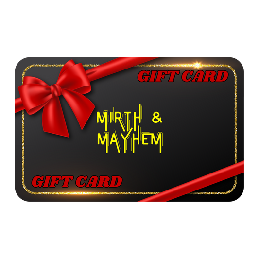 Mirth & Mayhem Gift Card